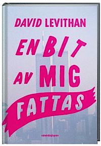 9789129678130_200_en-bit-av-mig-fattas_kartonnage