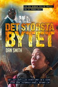 det-storsta-bytet